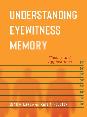 cover image of Understanding Eyewitness Memory